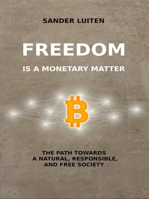 cover image of Freedom is a monetary matter